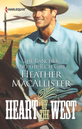 Title details for The Rancher and the Rich Girl by Heather MacAllister - Available